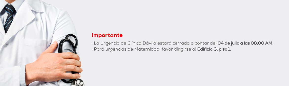 La Urgencia de Clínica Dávila estará cerrada a contar del 4 de Julio a las 8:00 AM