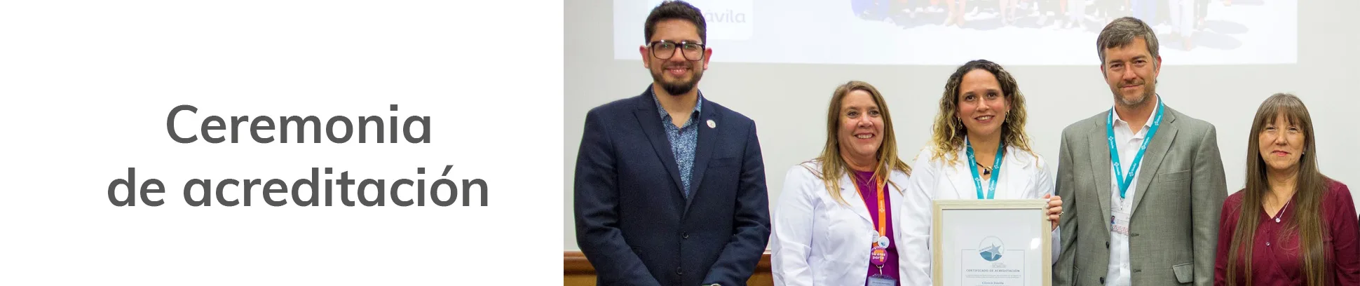 Clínica Dávila realizó la ceremonia de entrega de su cuarta acreditación con un 100% de cumplimiento